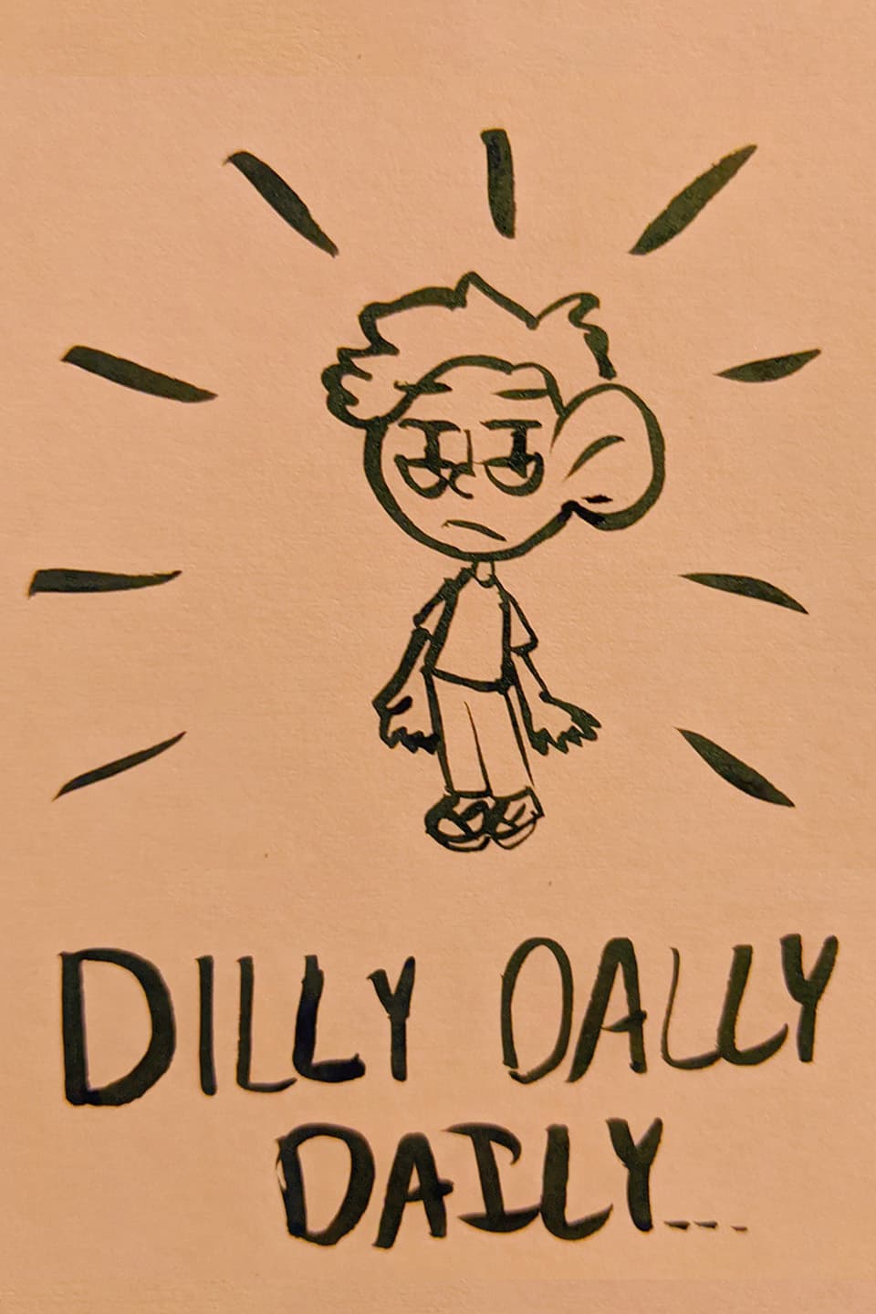 Dilly Dally Daily