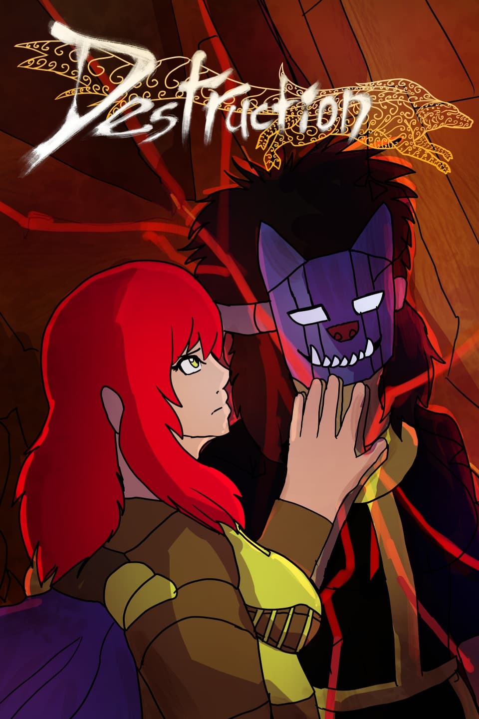 Destruction