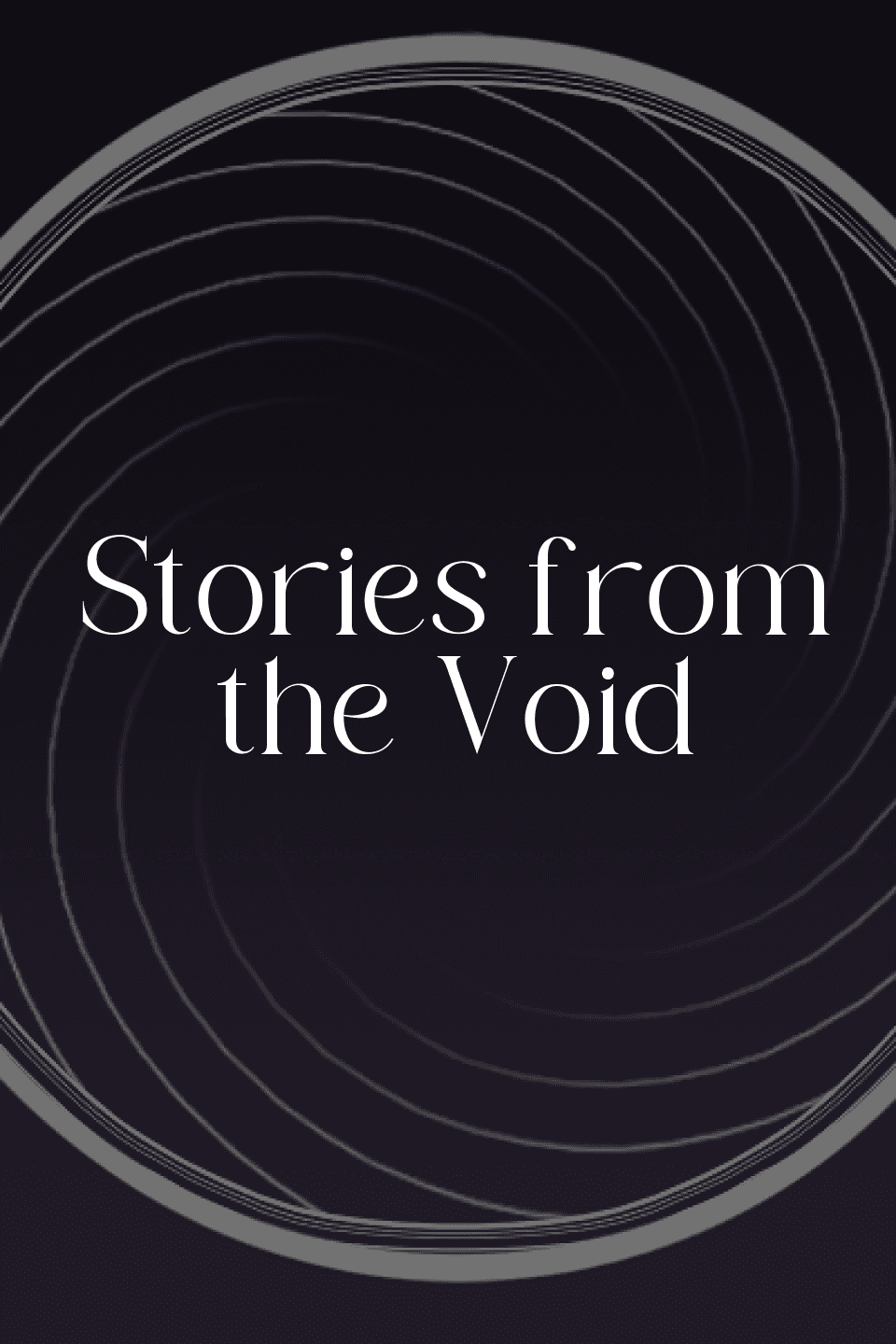 Stories from the Void