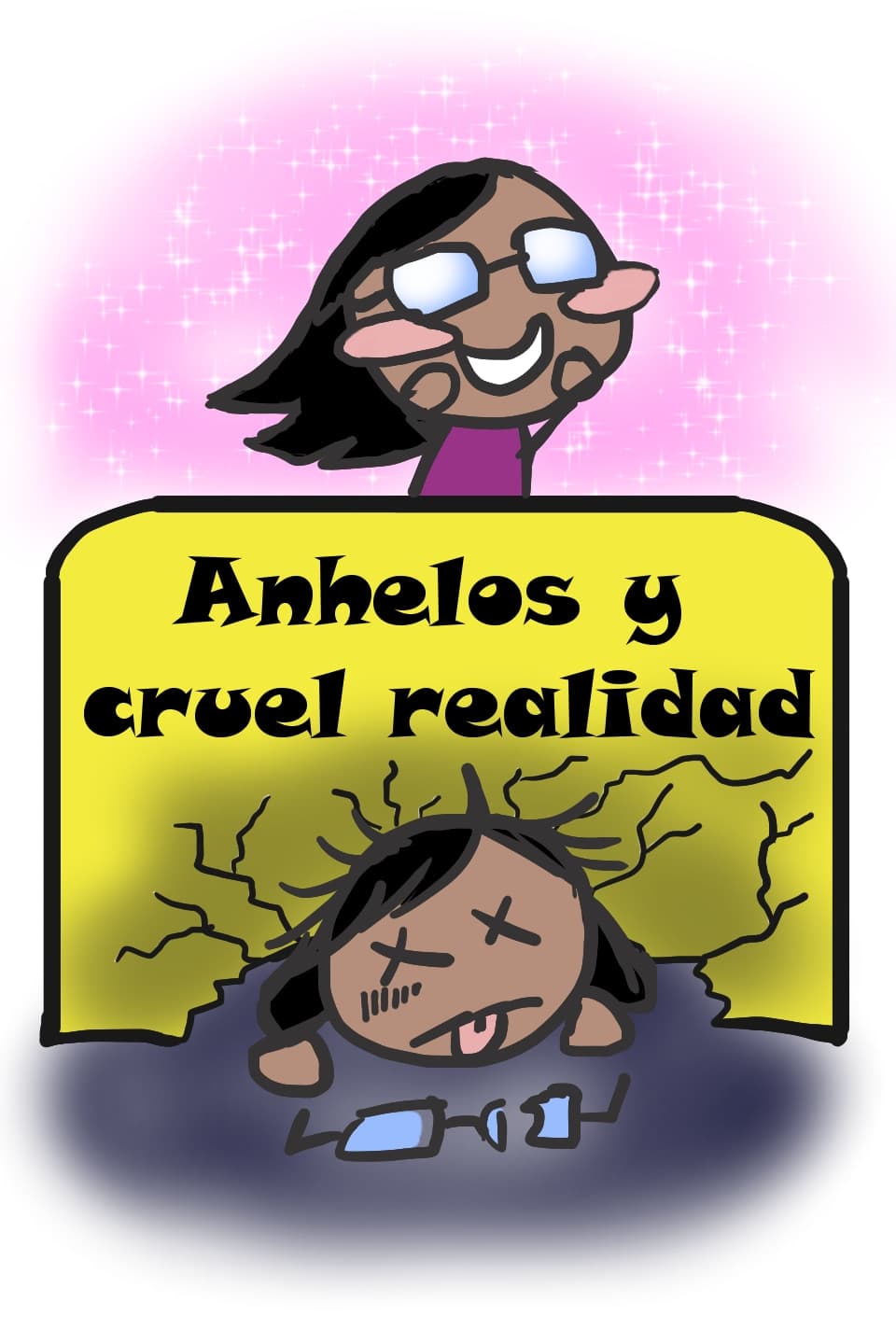 Anhelos y cruel realidad