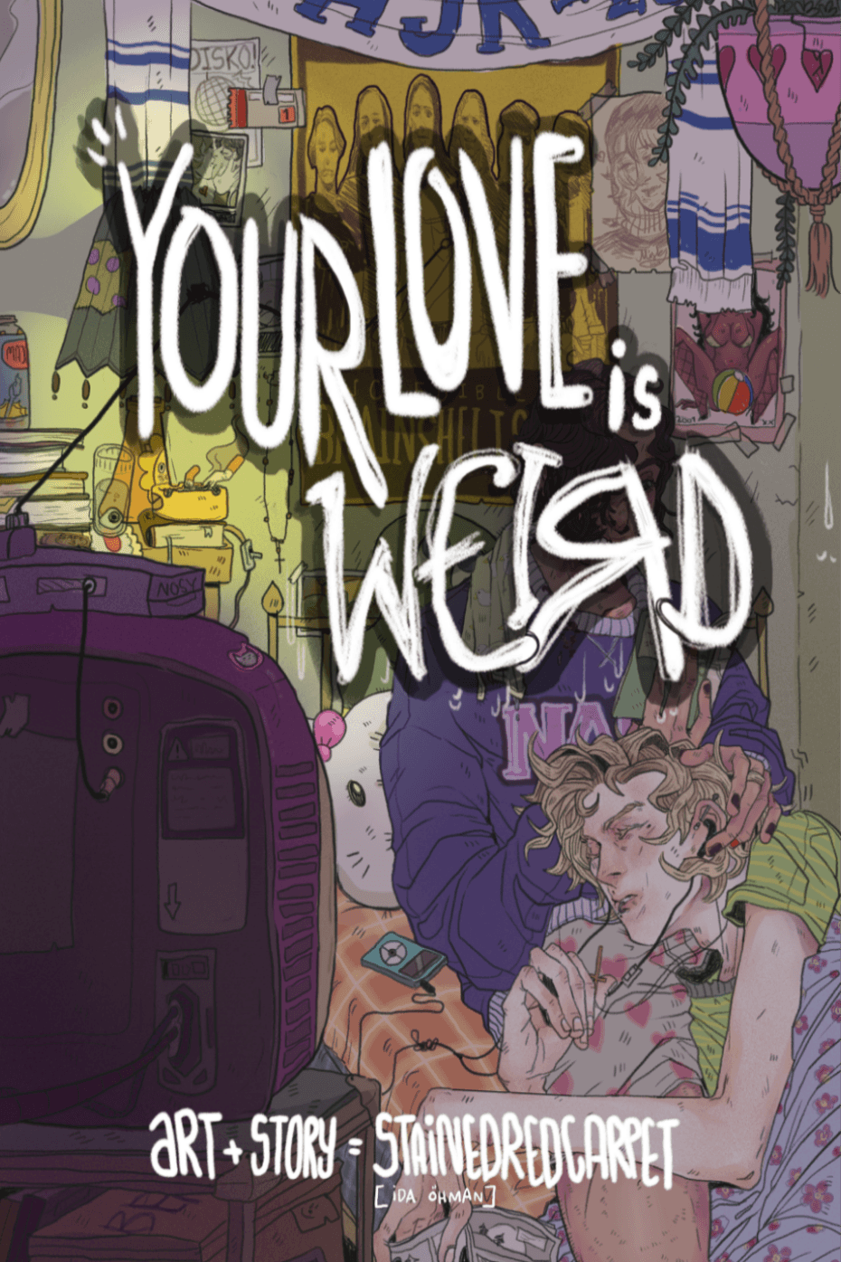 Your Love Is Weird