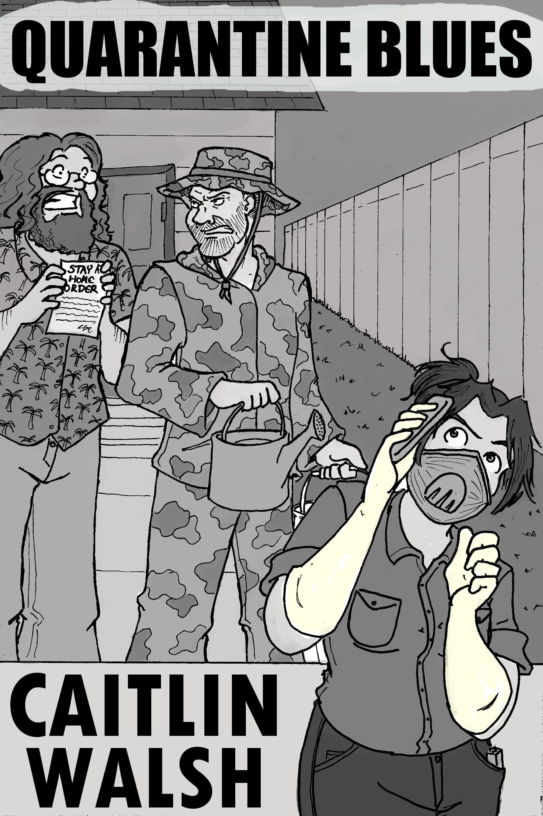 Quarantine Blues