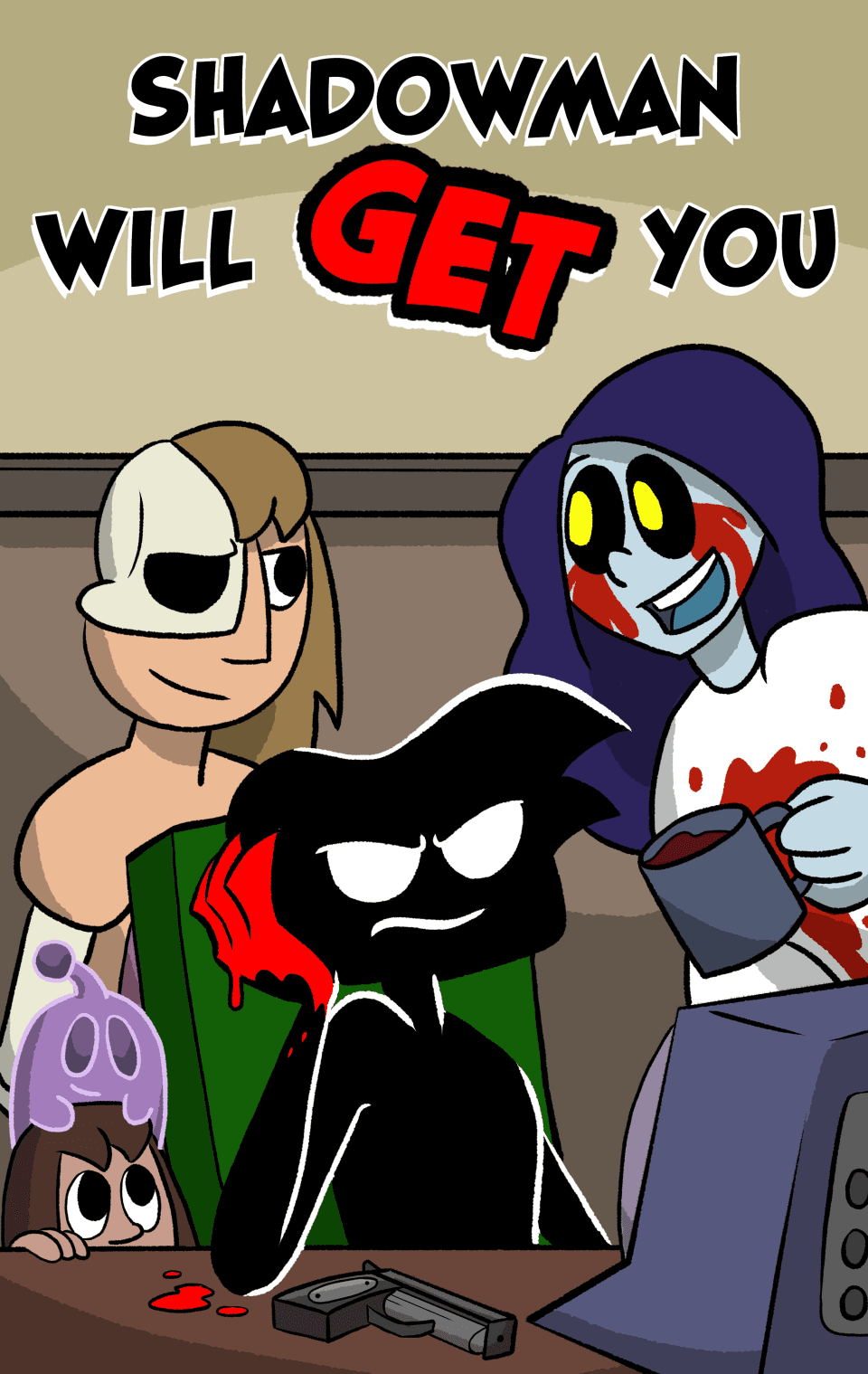 Shadowman Will GET You