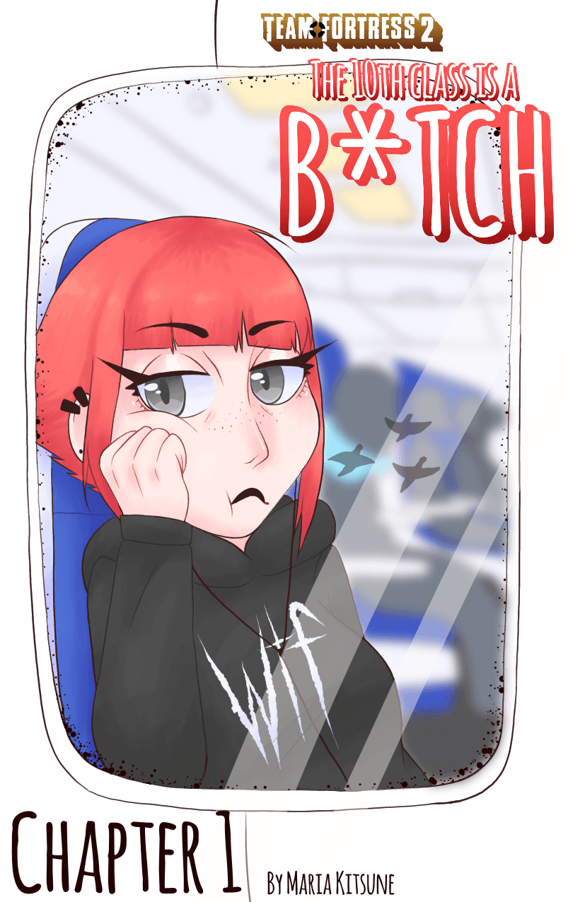 TF2: The 10th Class is a B*tch