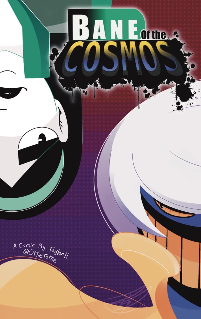 Bane of the Cosmos