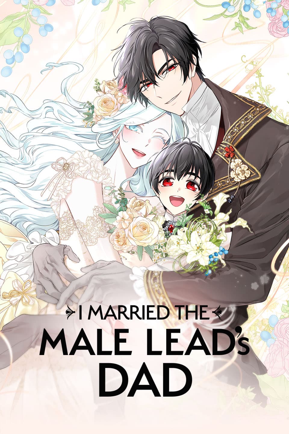 I Married the Male Lead's Dad