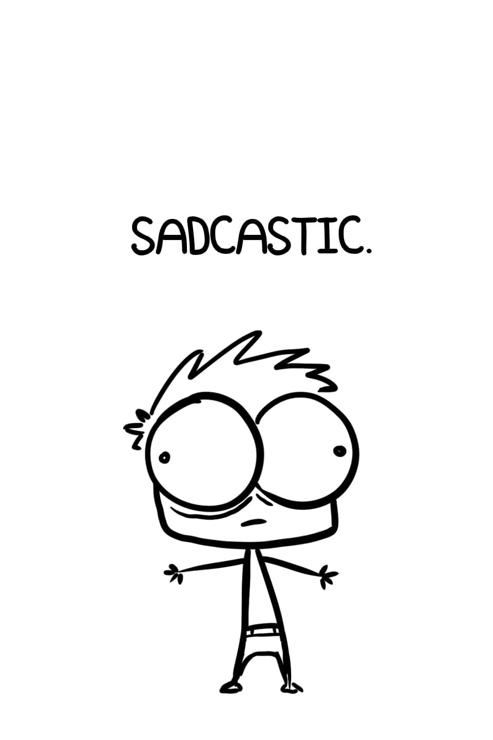 Sadcastic