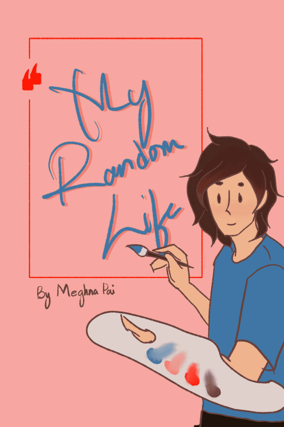 " My Random Life "