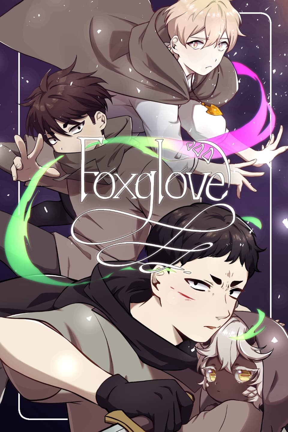 Foxglove (INDEFINITE HIATUS)