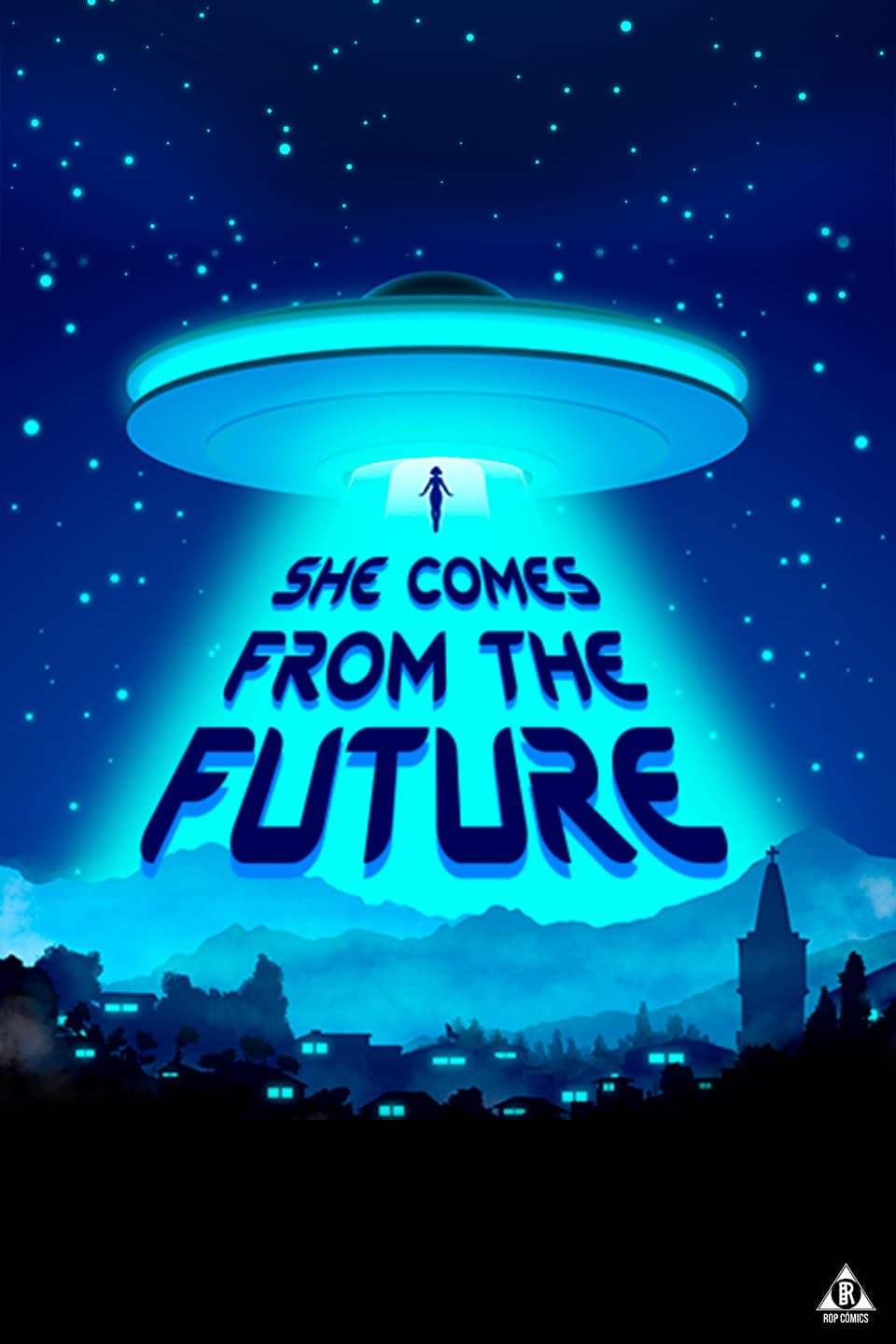 She comes from the FUTURE
