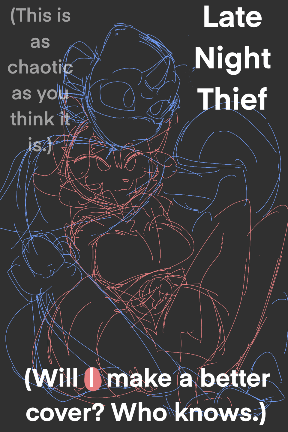 Late Night Thief
