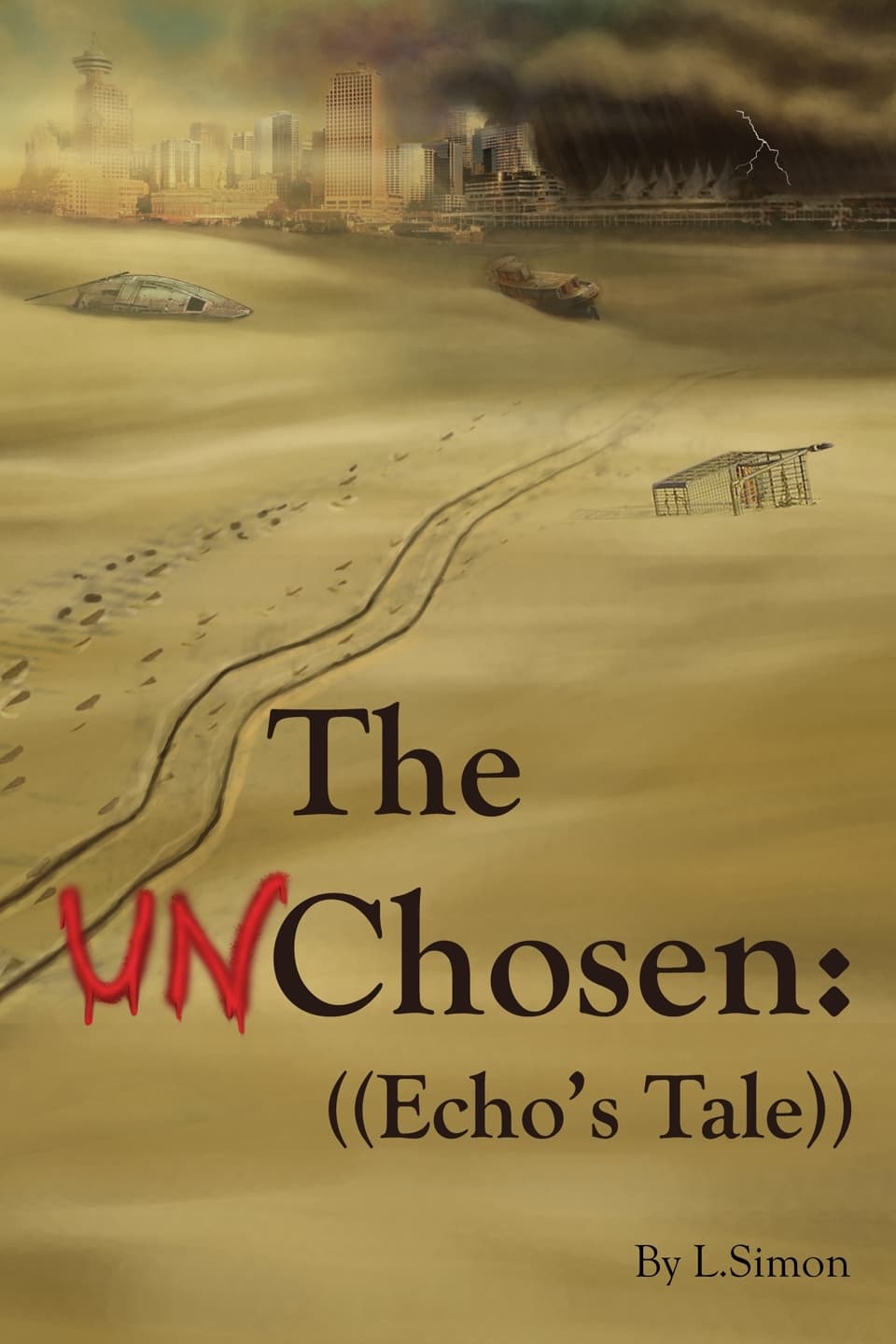 The Unchosen