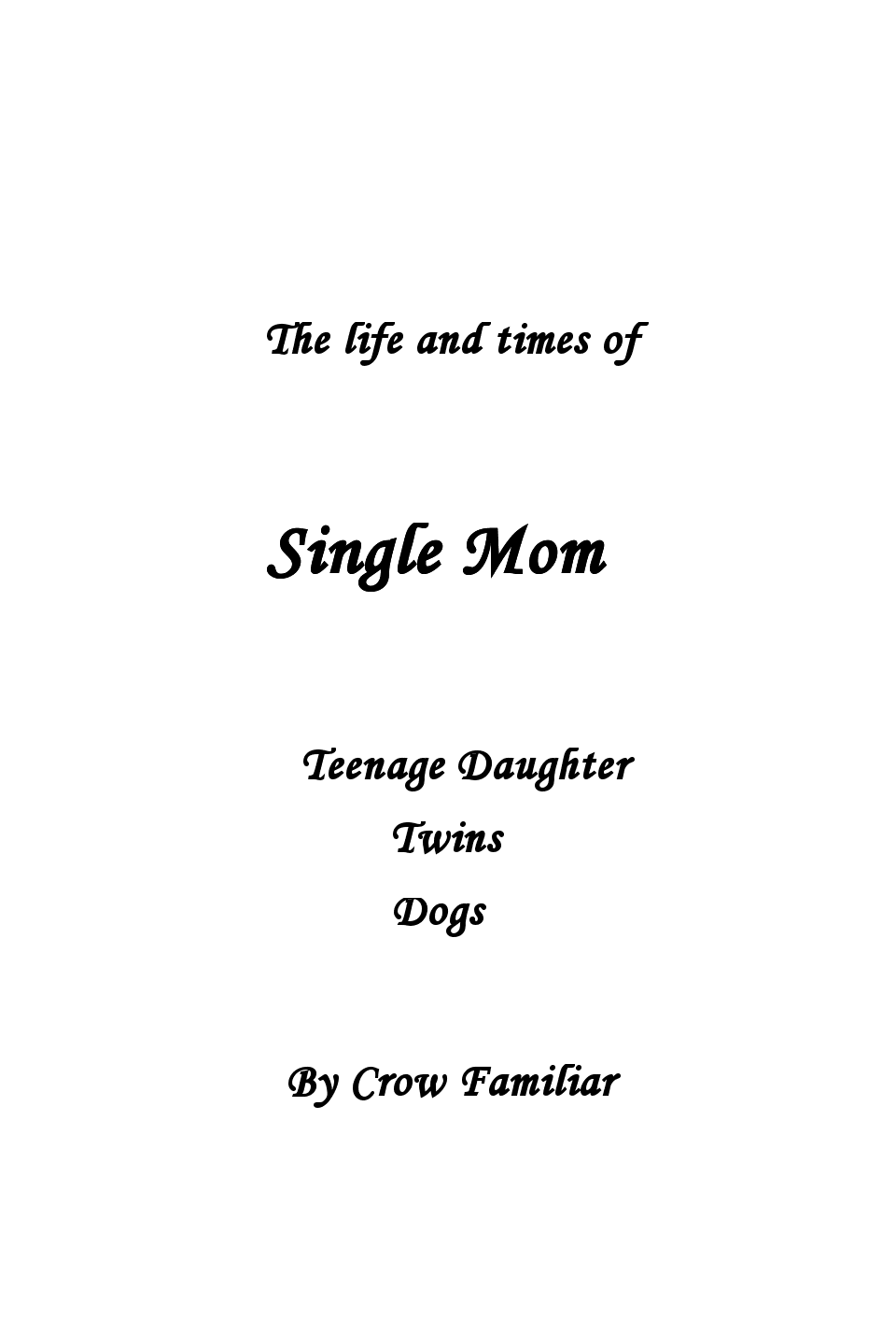 Single Mom