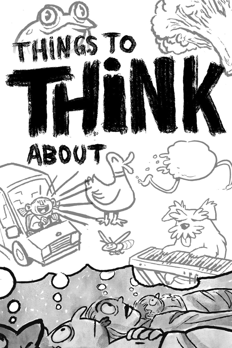 THINGS TO THINK ABOUT