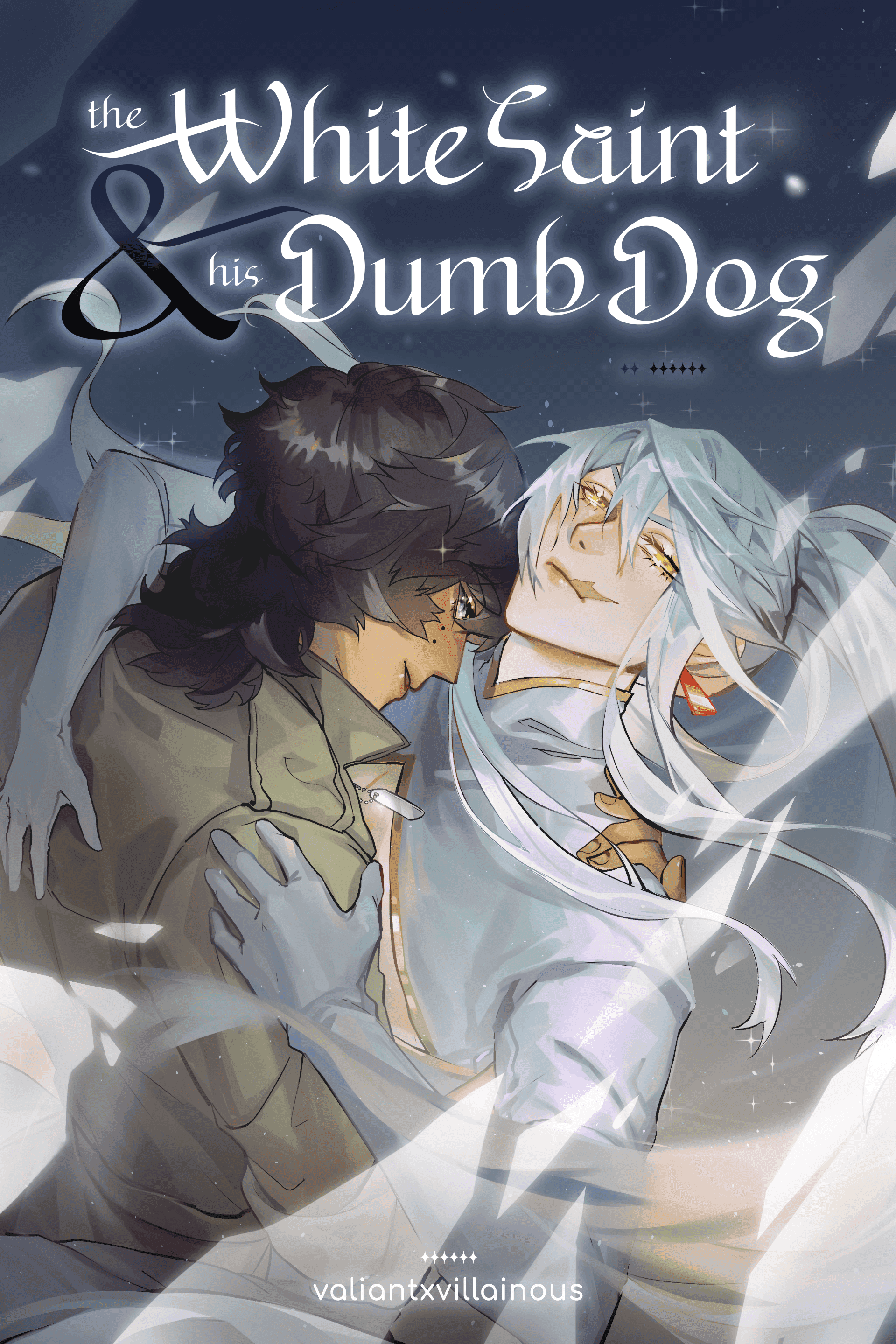 The White Saint and His Dumb Dog