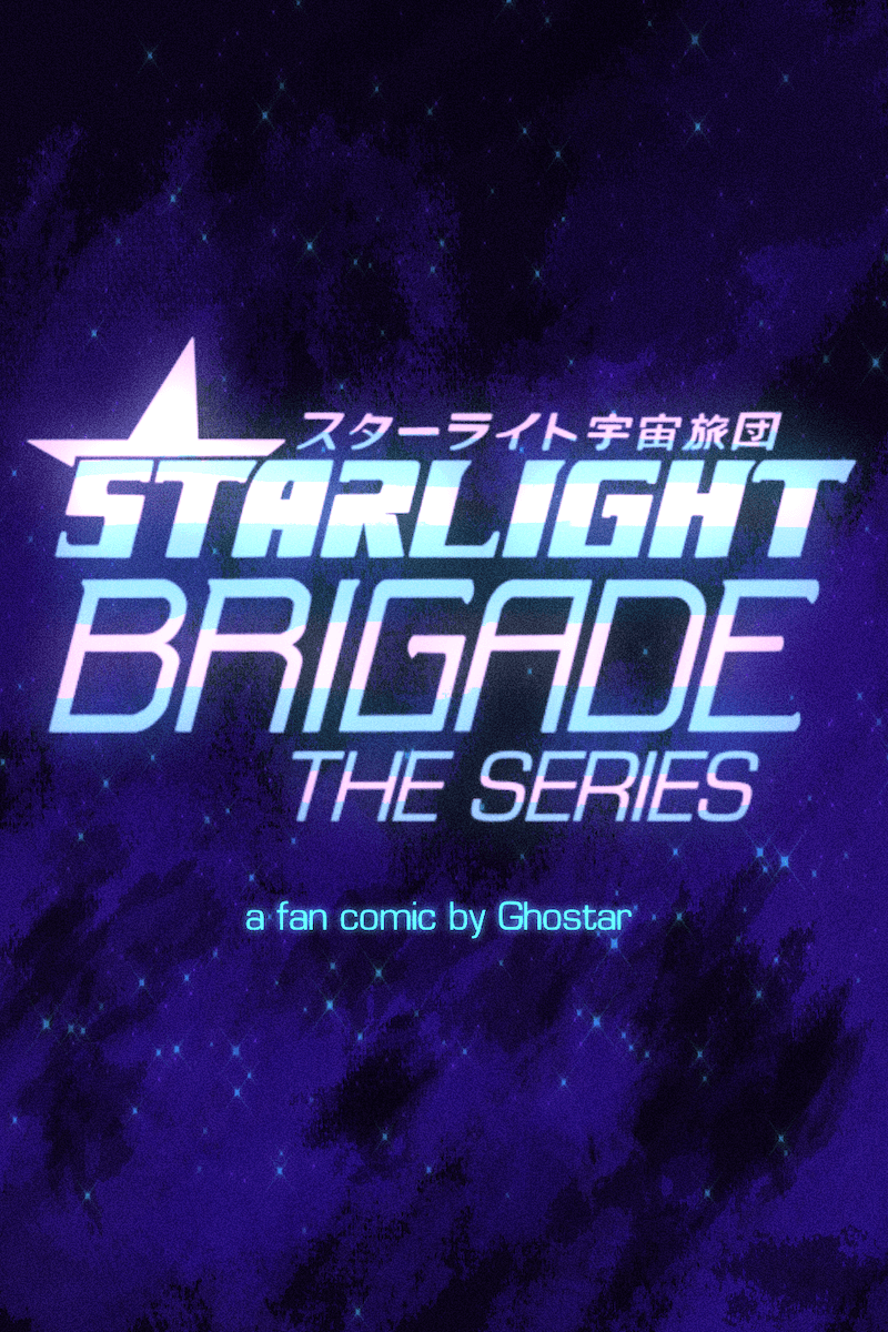 Starlight Brigade: the Series