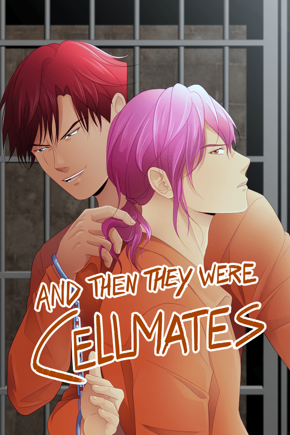 And Then They Were Cellmates