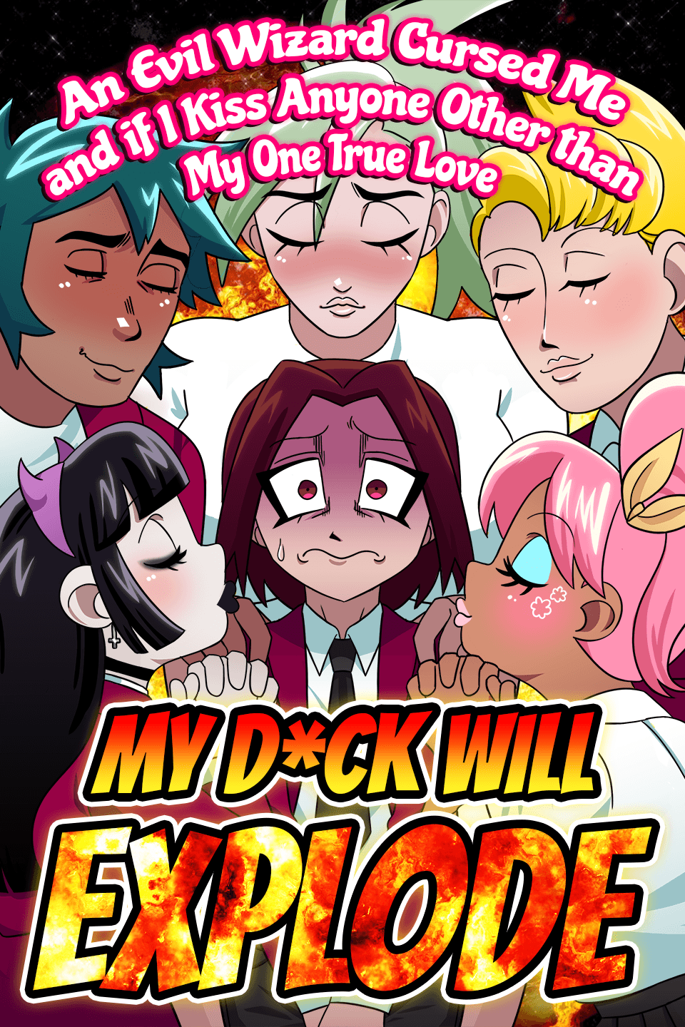 An Evil Wizard Cursed Me and if I Kiss Anyone Other than My One True Love My Dick Will Explode