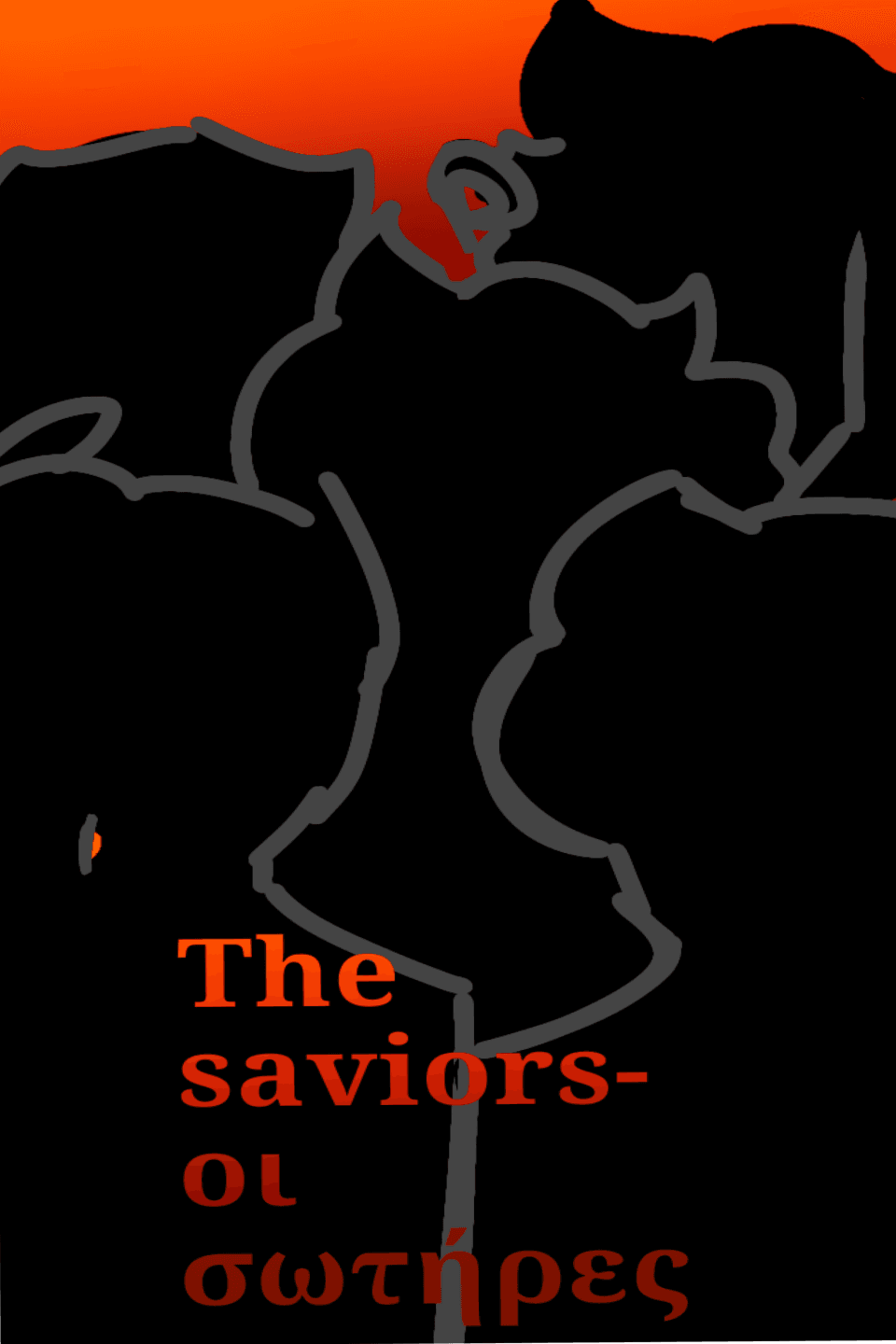 The saviors- οι σωτήρες