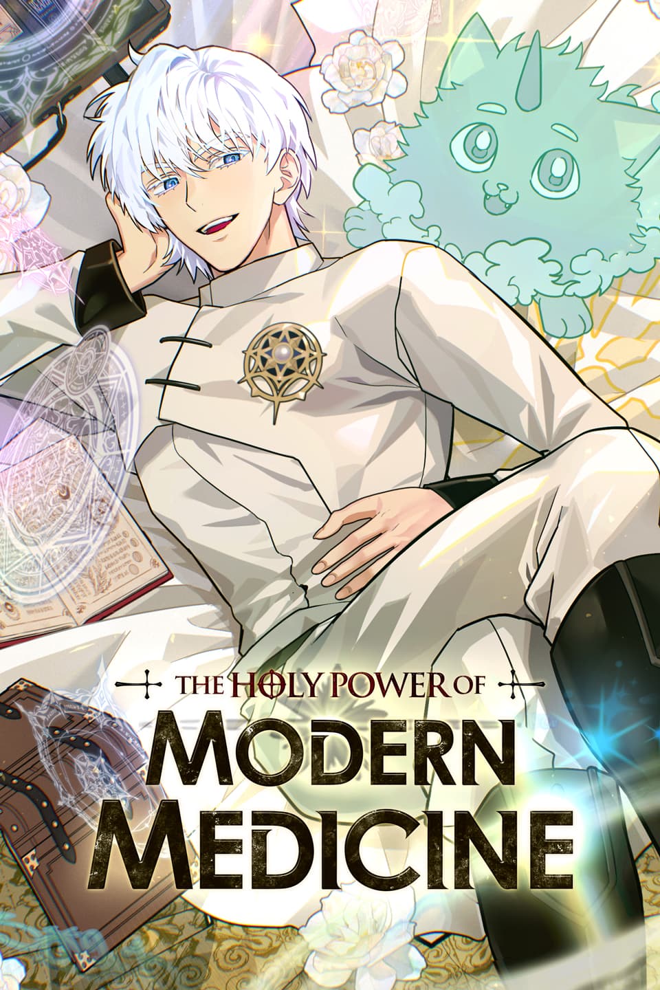 The Holy Power of Modern Medicine
