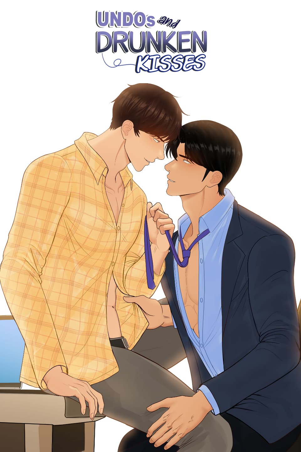 Undos and Drunken Kisses