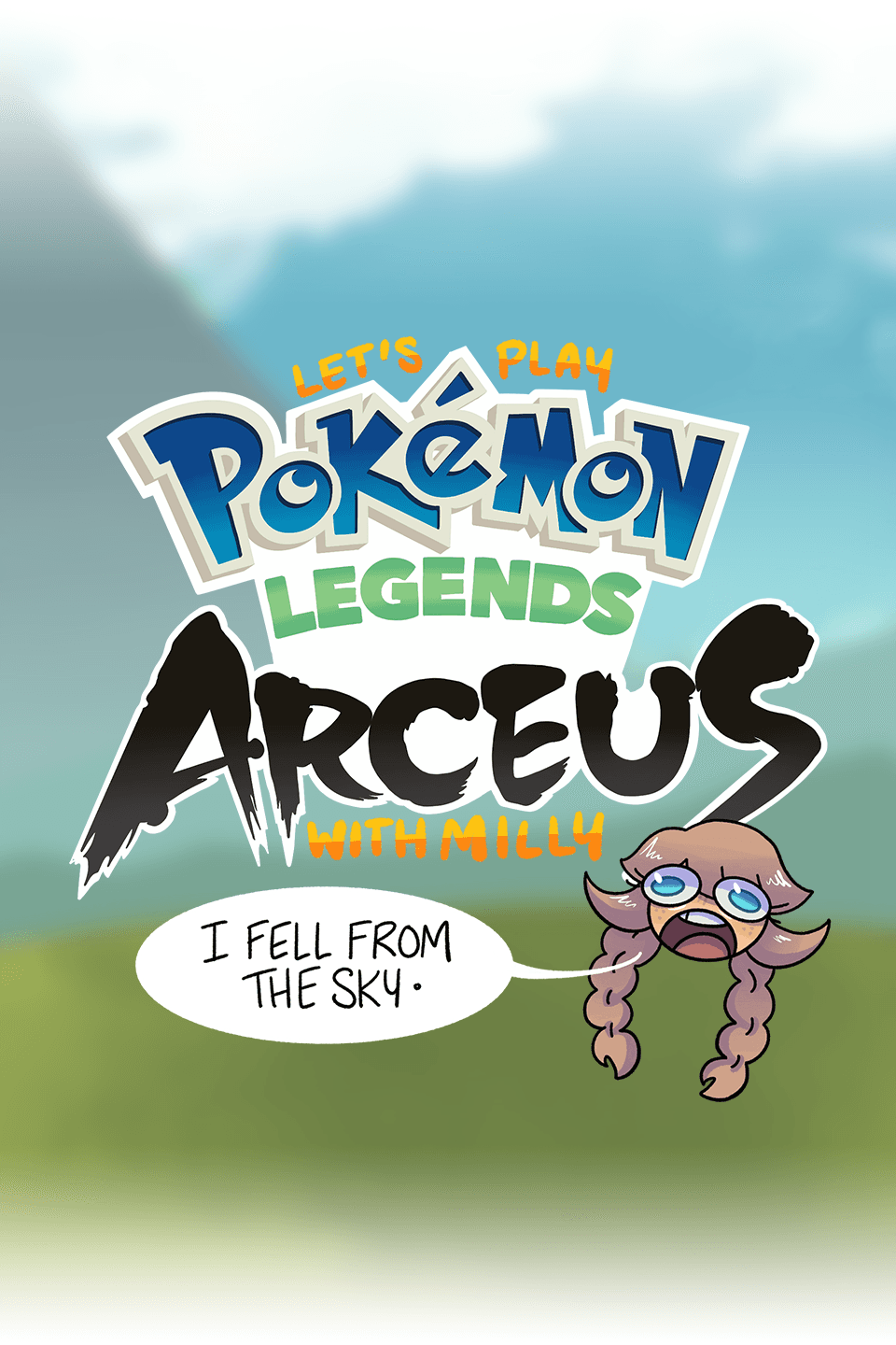 Let's Play Arceus with Milly