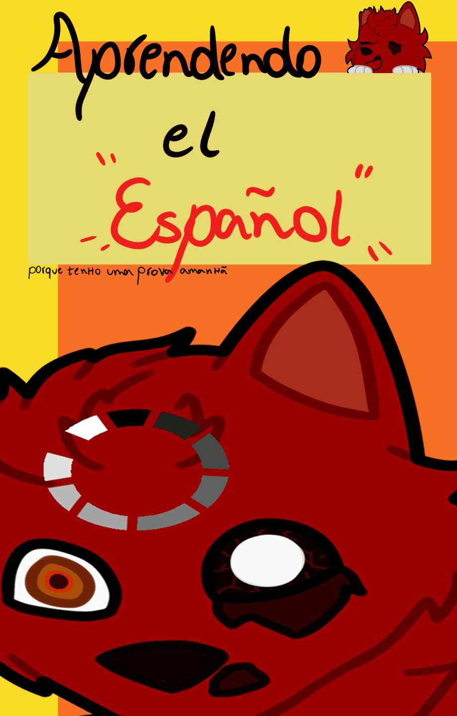 Aprendendo el Español (porque tenho uma prova amanhã)