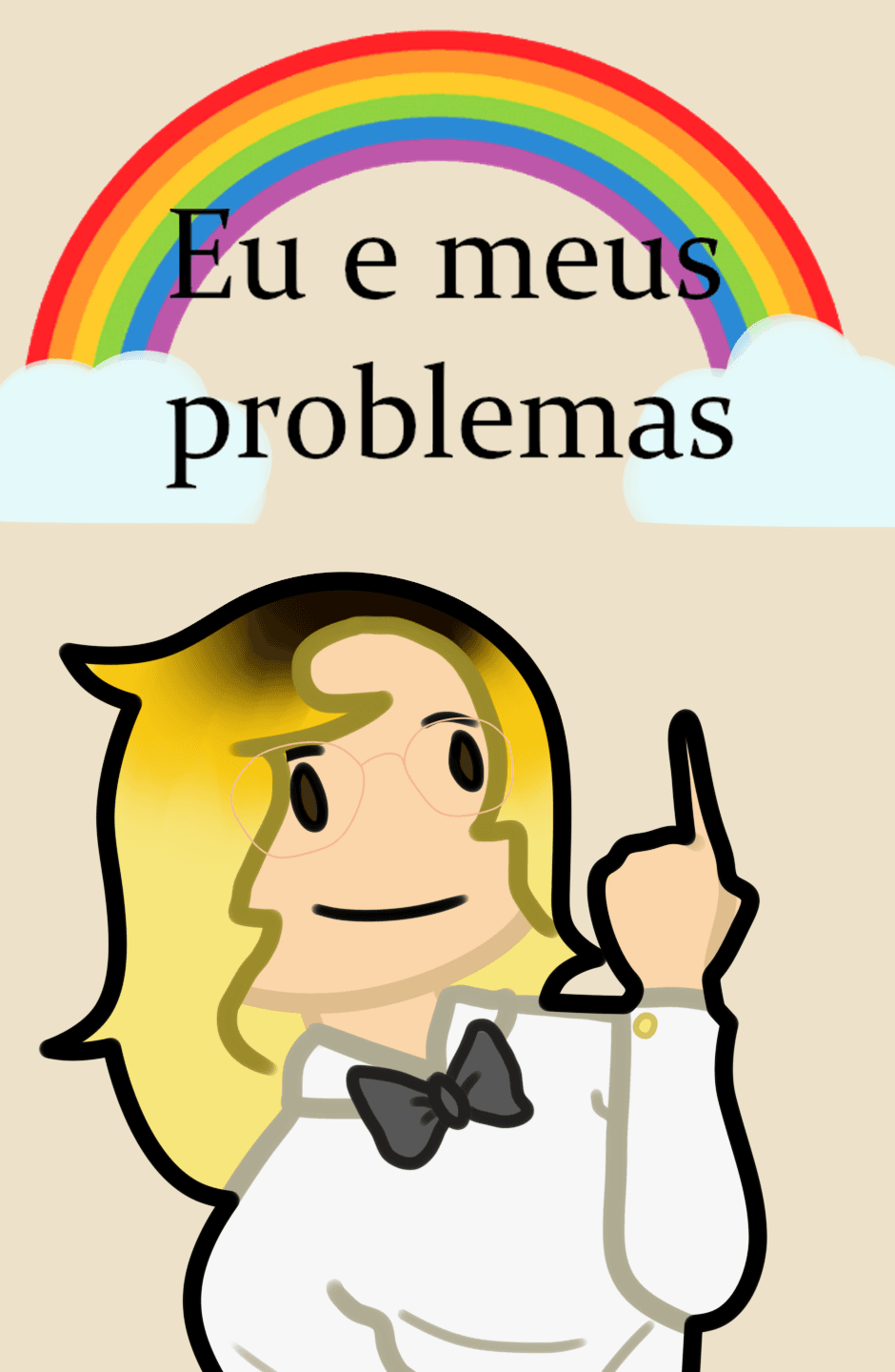 Eu e meus problemas