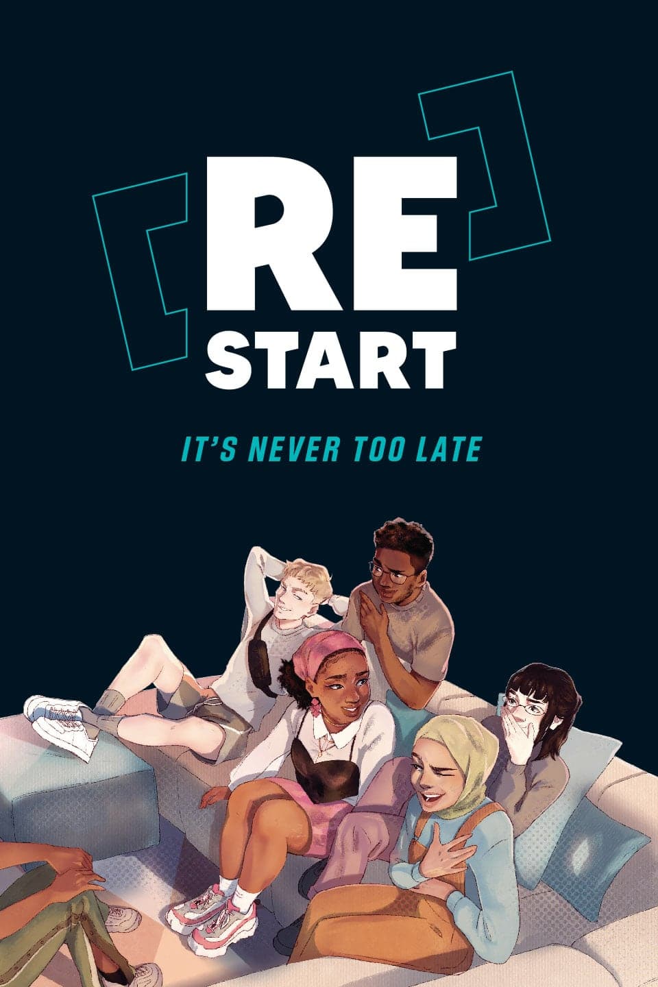 ReStart: It's Never Too Late