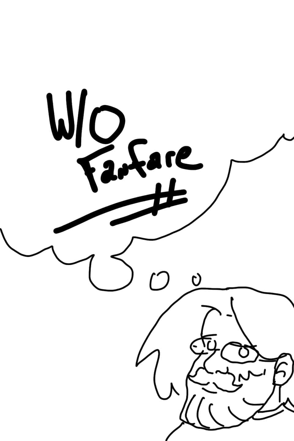 W/O Fanfare