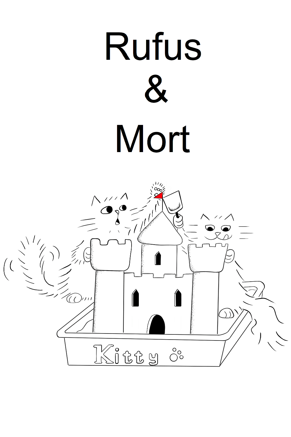 The Mundane Adventures of Rufus and Mort