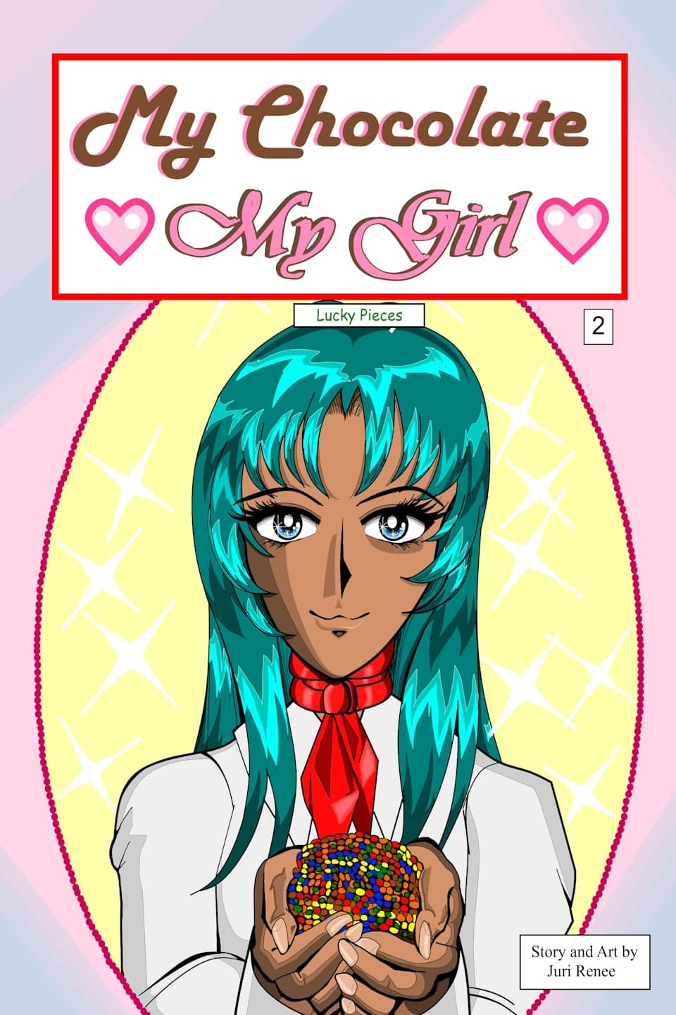 My Chocolate, My Girl #2: Lucky Pieces
