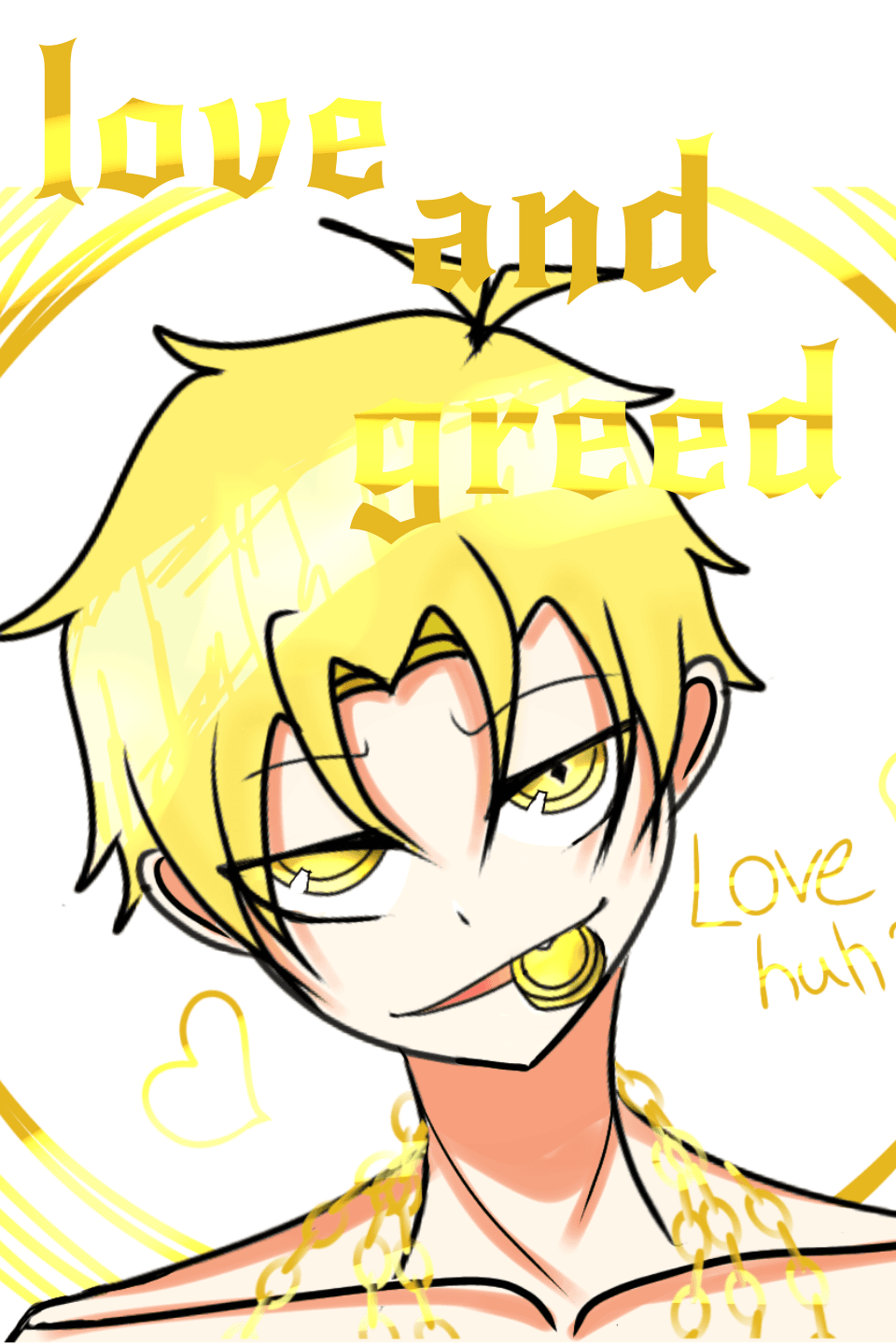 love and greed