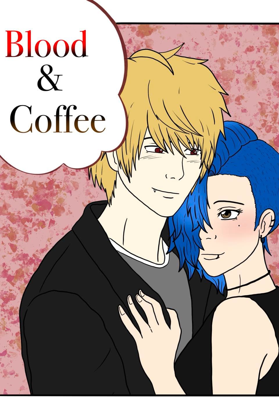 Blood and Coffee