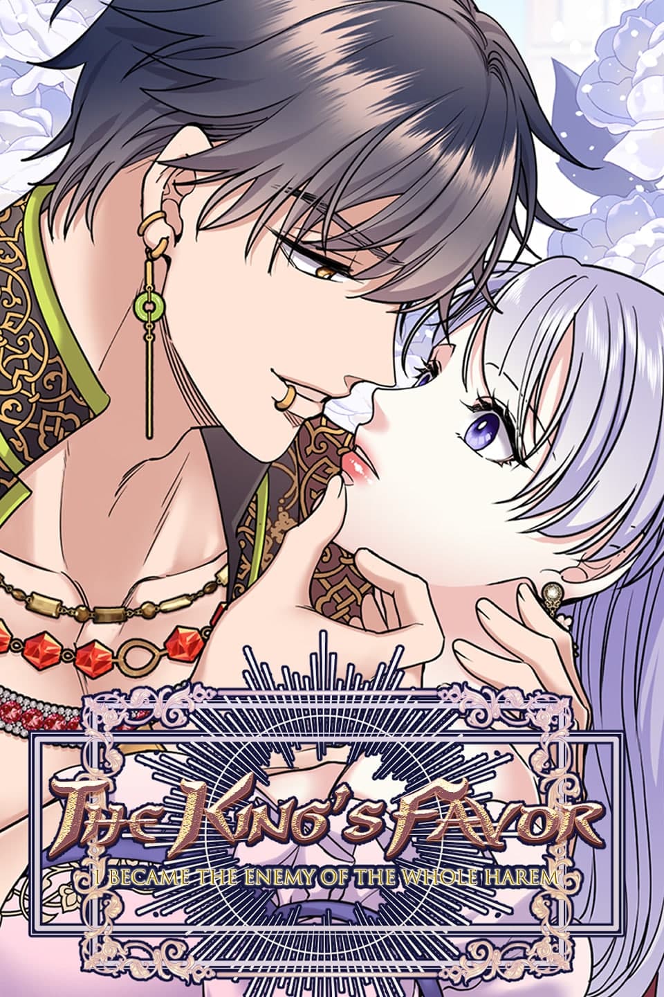 The King's Favor, I became the enemy of his harem