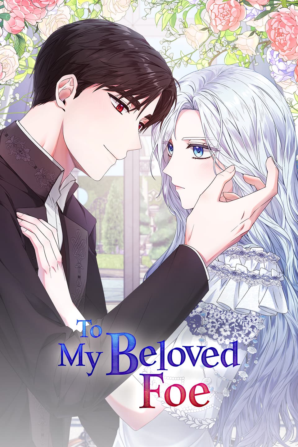 To My Beloved Foe