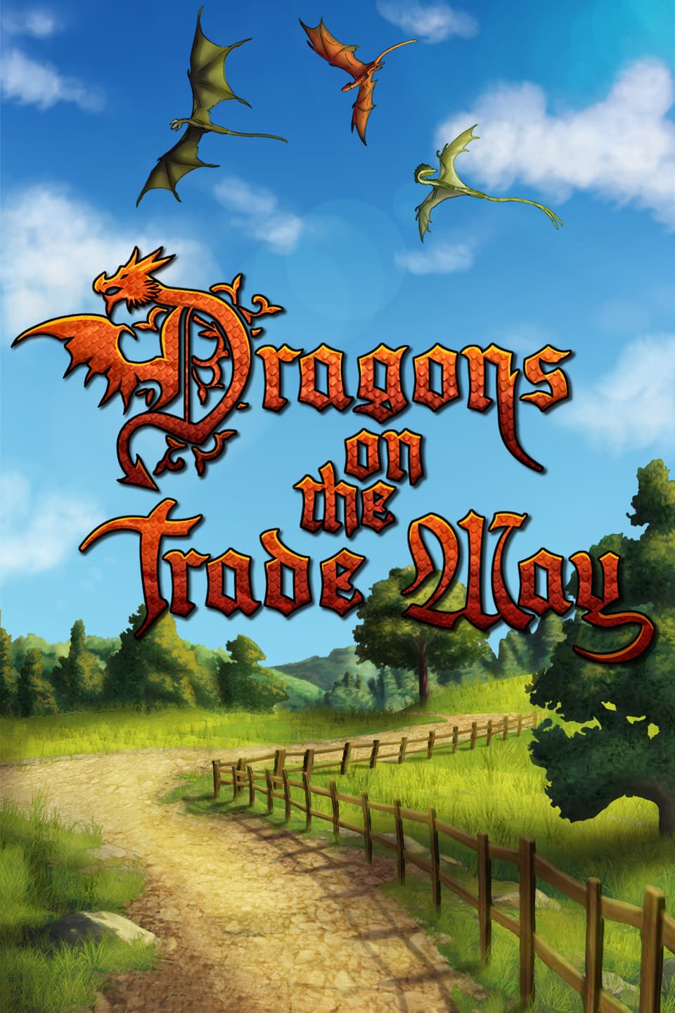 Dragons on the Trade Way