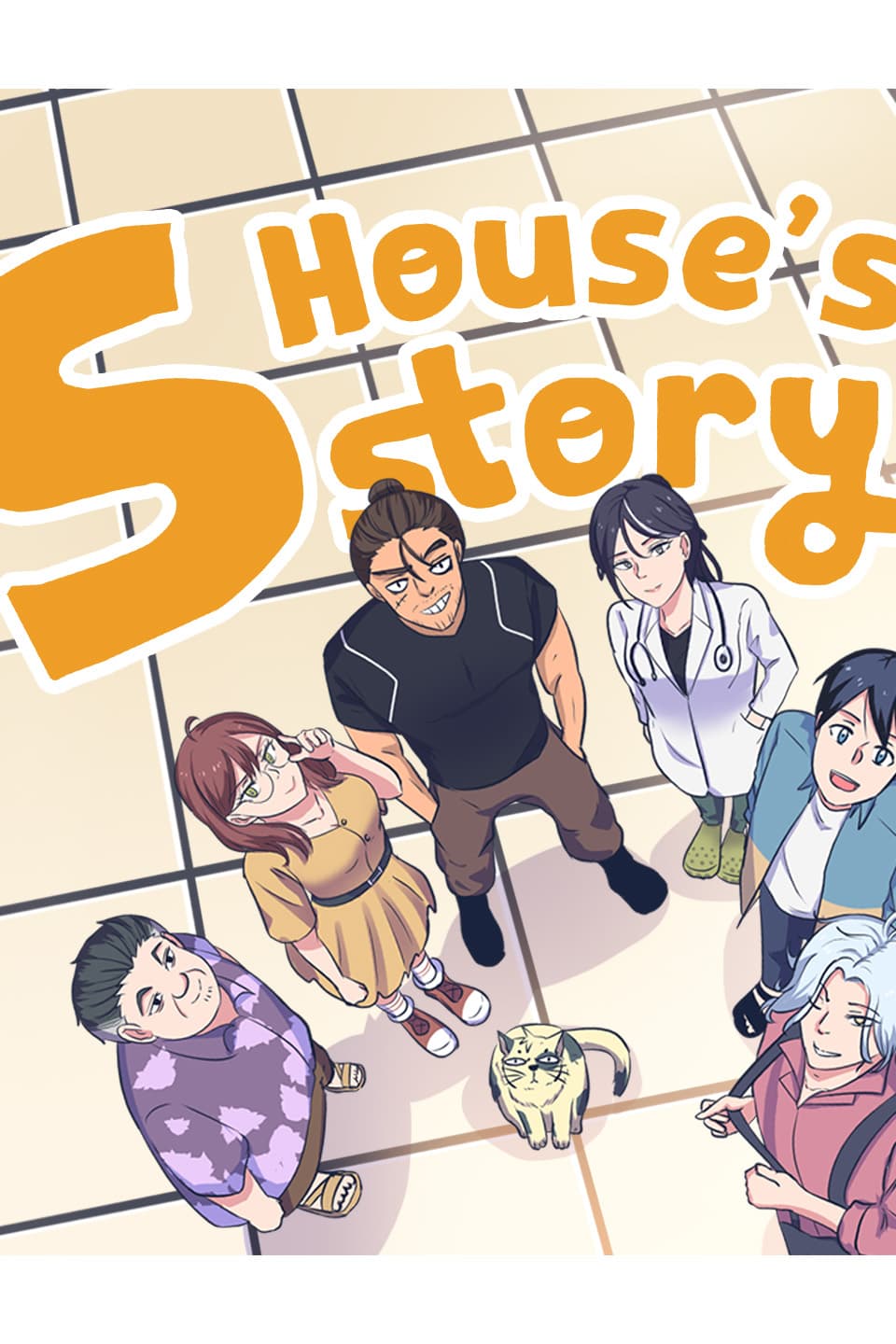 S HOUSE'S STORY