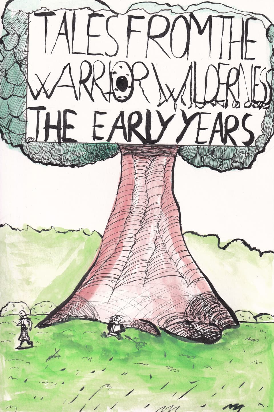 Tales from the Warrior Wilderness