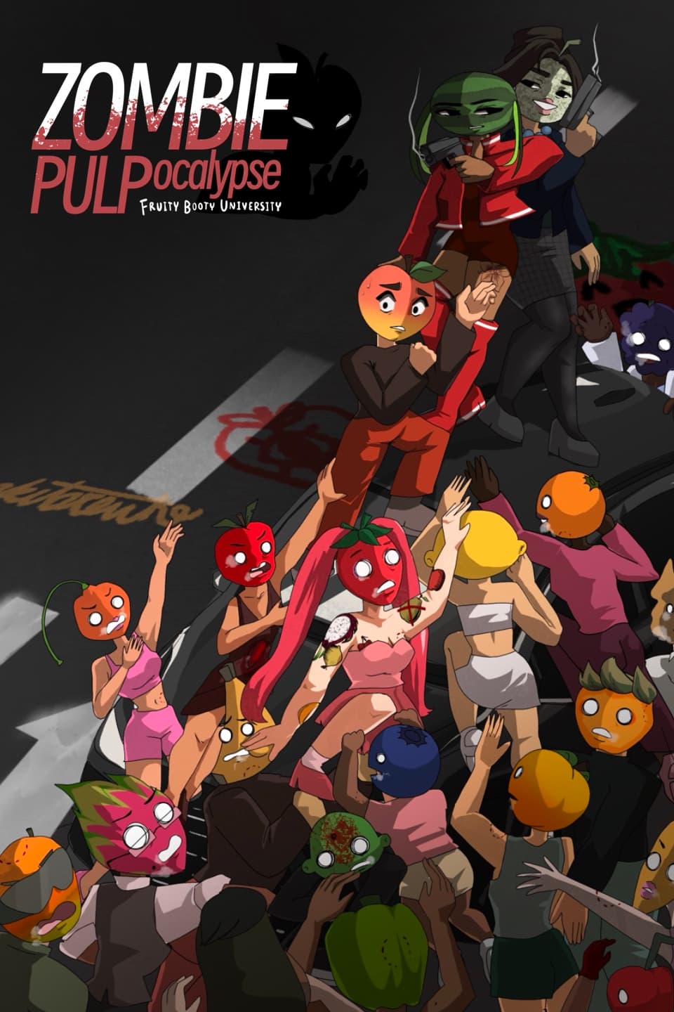 Fruity Booty University: Zombie PULPocalypse