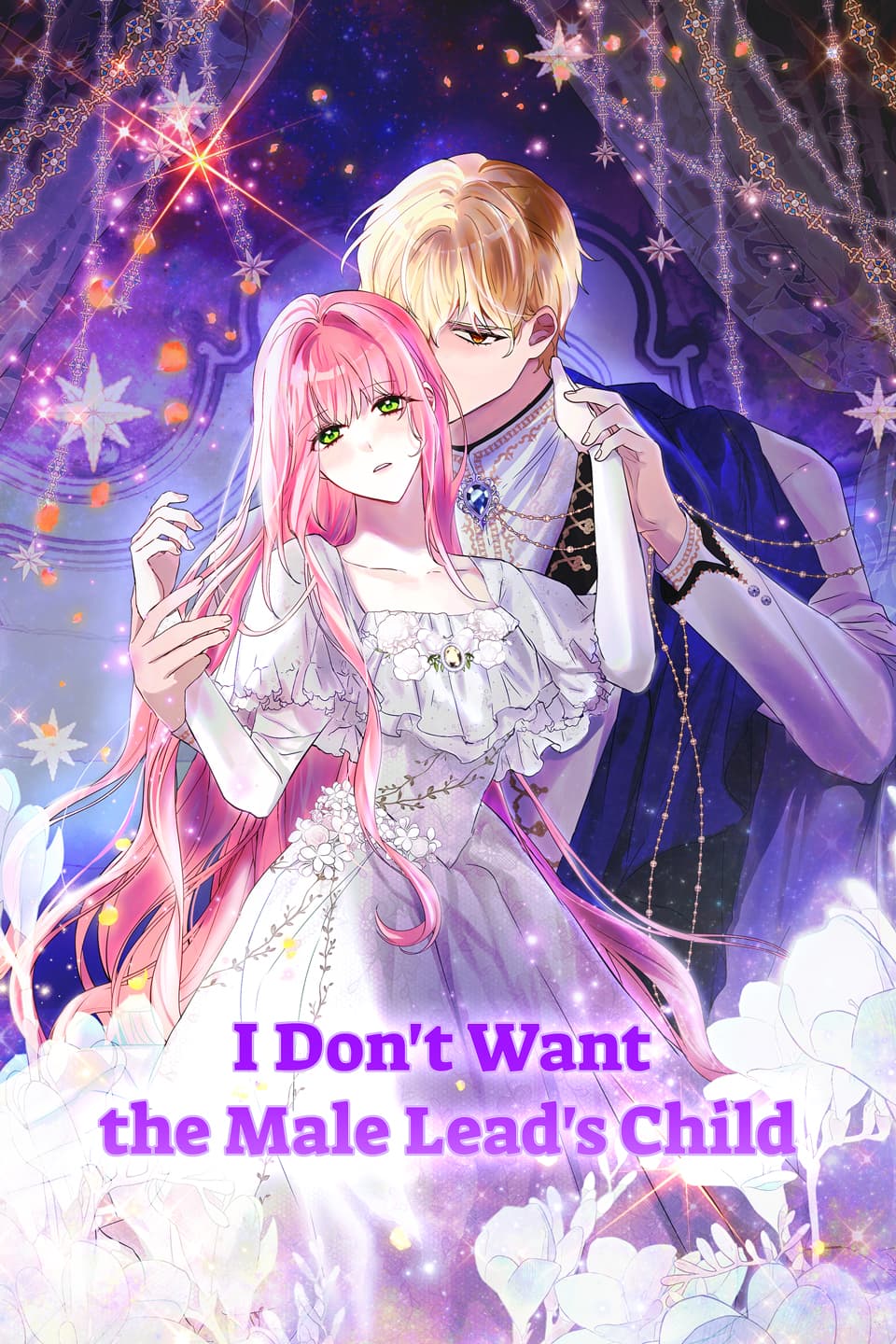 I Don't Want the Male Lead's Child