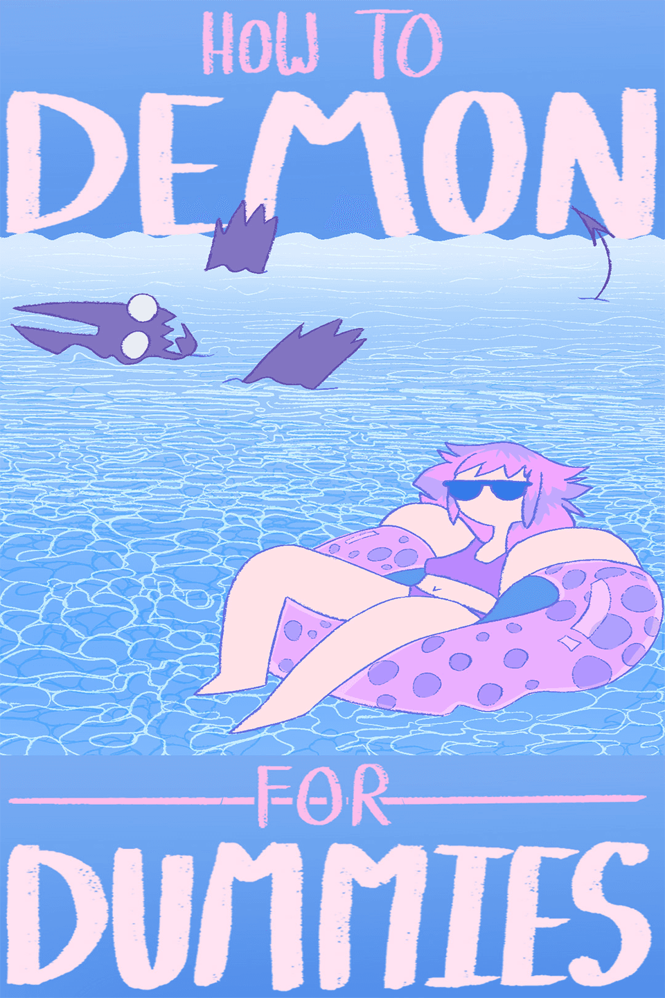 How To Demon For Dummies