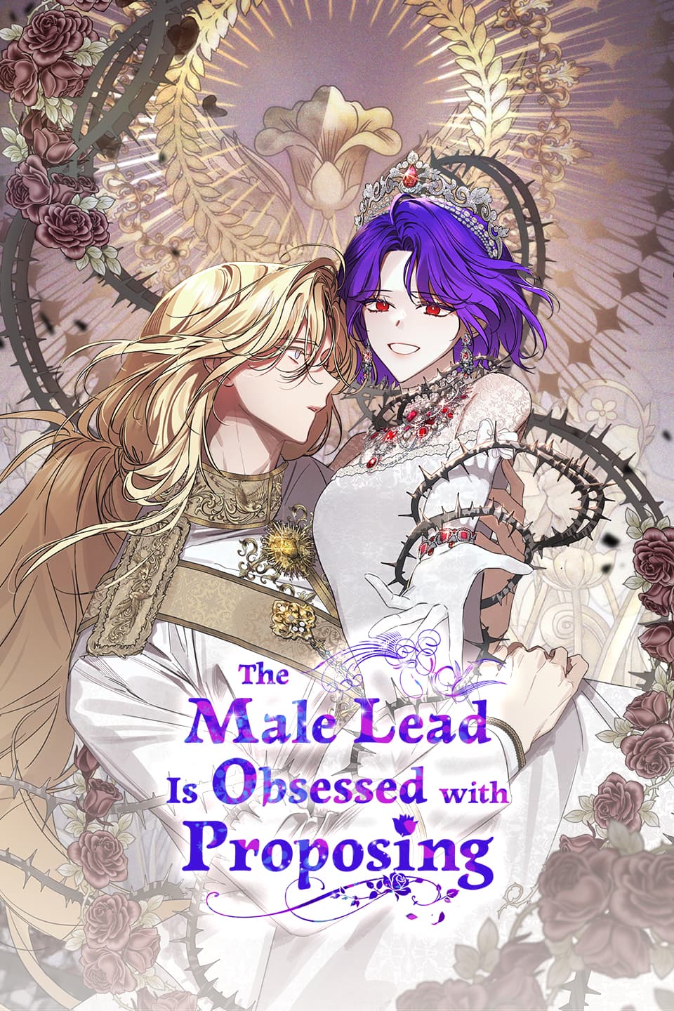The Male Lead Is Obsessed with Proposing