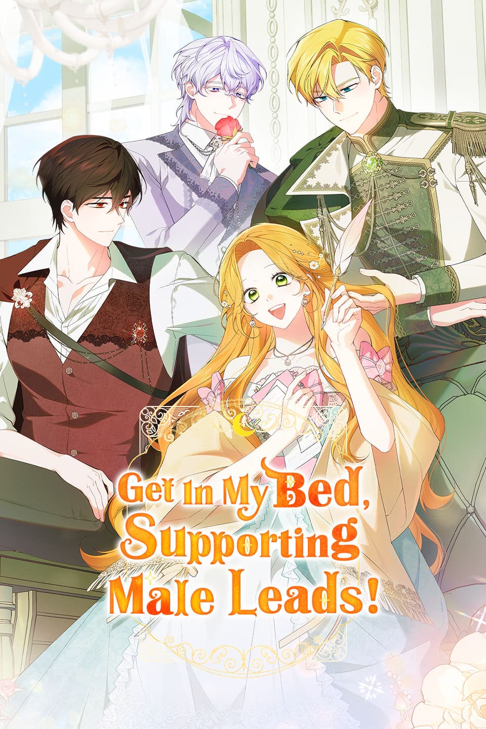 Get In My Bed, Supporting Male Leads!