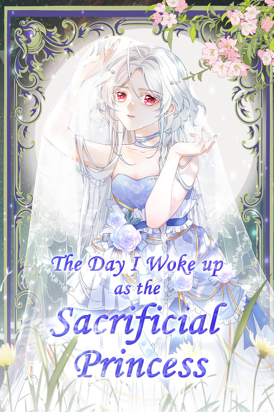 The Day I Woke up as the Sacrificial Princess
