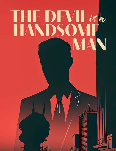 The Devil is a Handsome Man