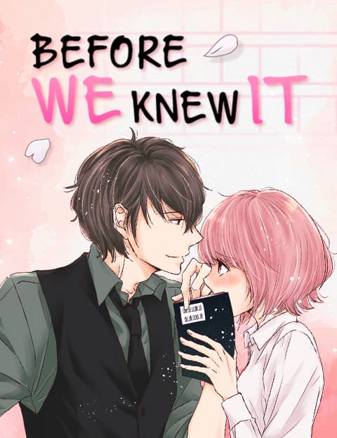 Before We Knew It