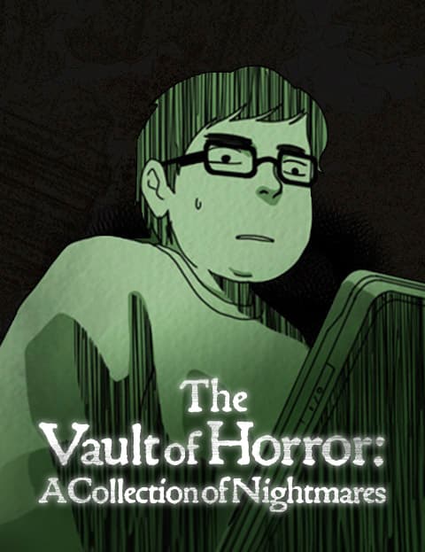 The Vault of Horror: A Collection of Nightmares