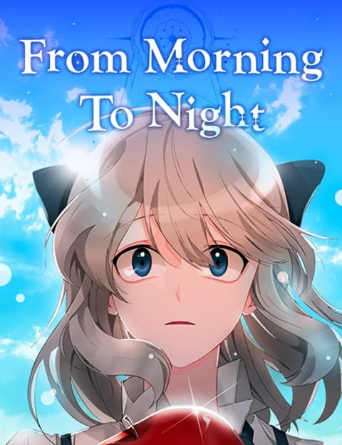 From Morning to Night