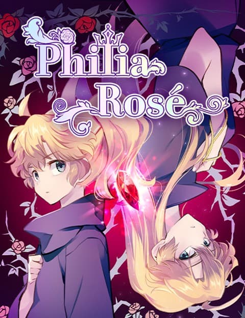 Philia Rosé: The Prophecy of the Crown of Thorns